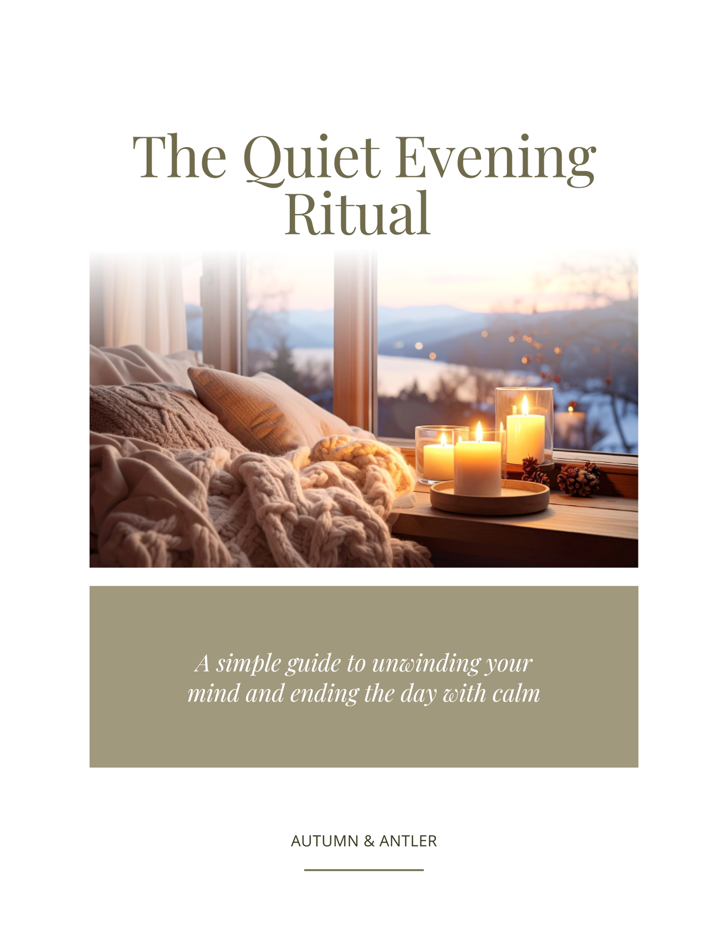 The Quiet Evening Ritual Guide
